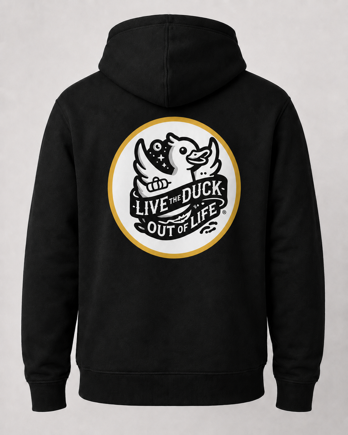 Live The Duck Out Of Life black sweatshirt with duck logo